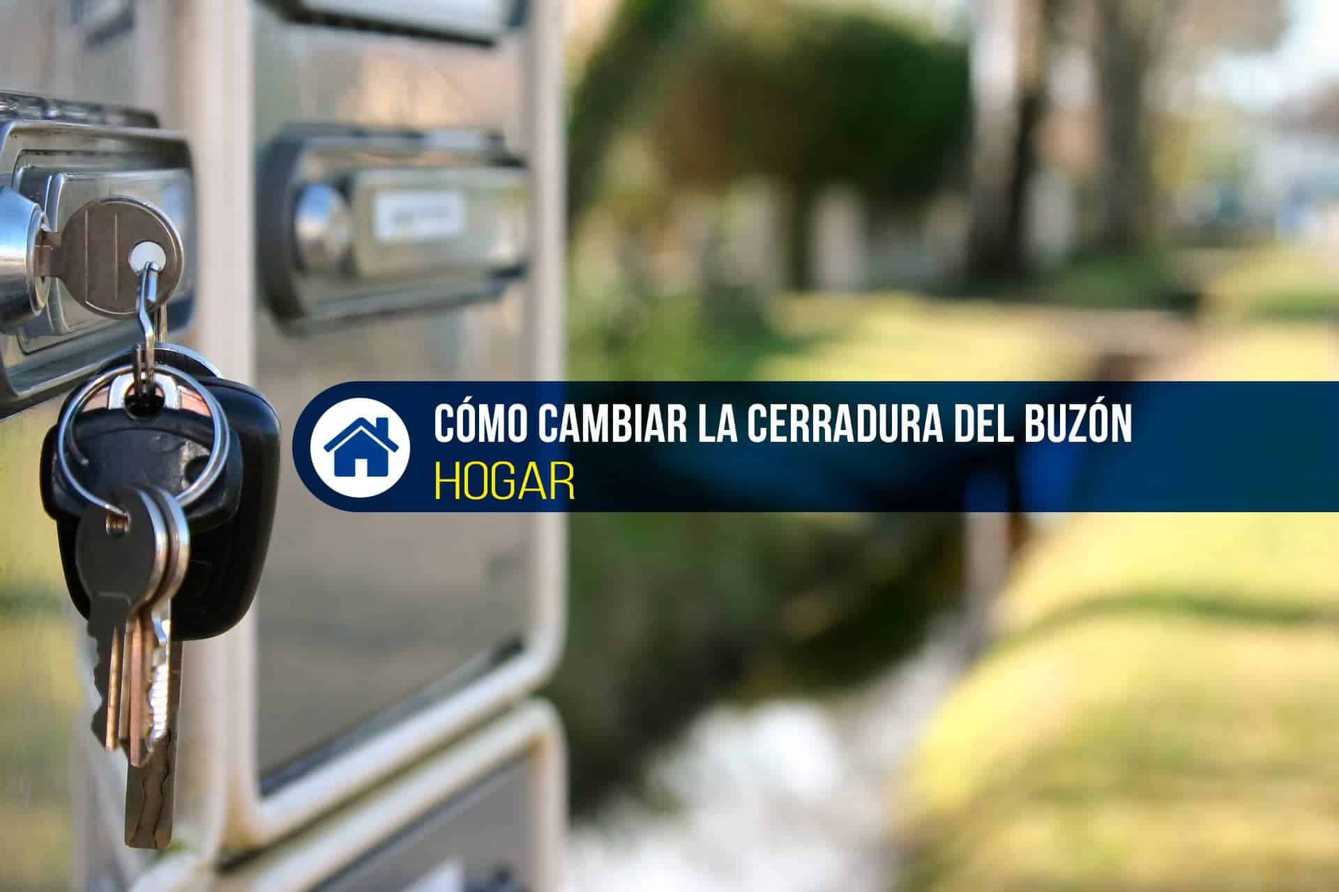 Cómo cambiar la cerradura del buzón y hacer que funcione