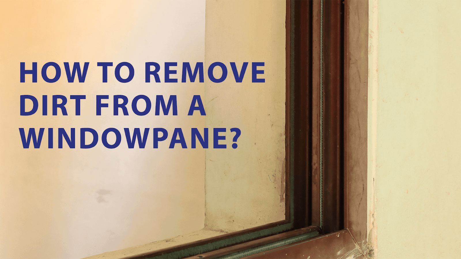 A simple howto for removing dirt from a windowpane WD40 India