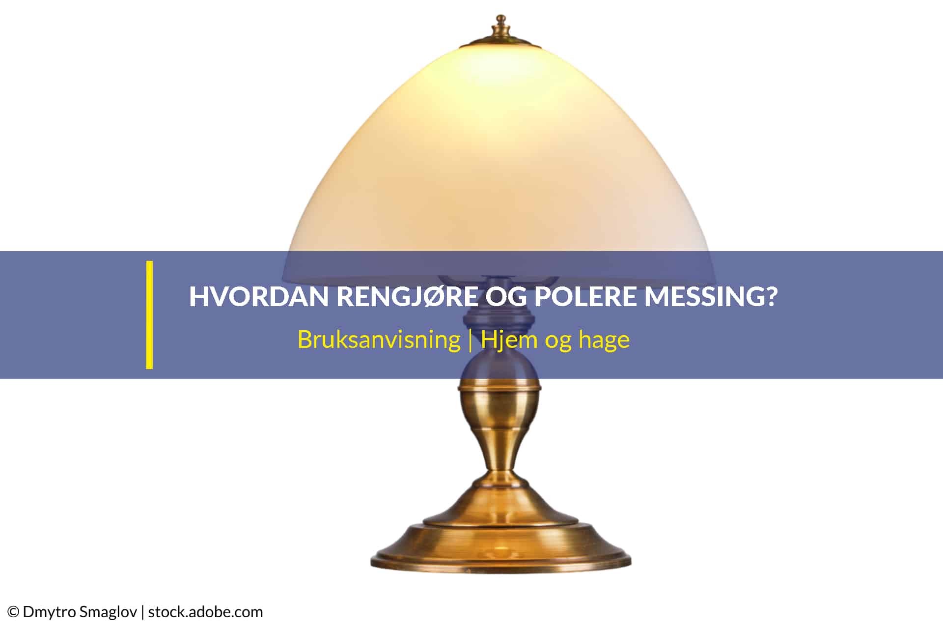 Hvordan rengjøre og polerer messinglamper WD 40 Norge Hvordan rengjøre og polerer messinglamper WD 40 Norge