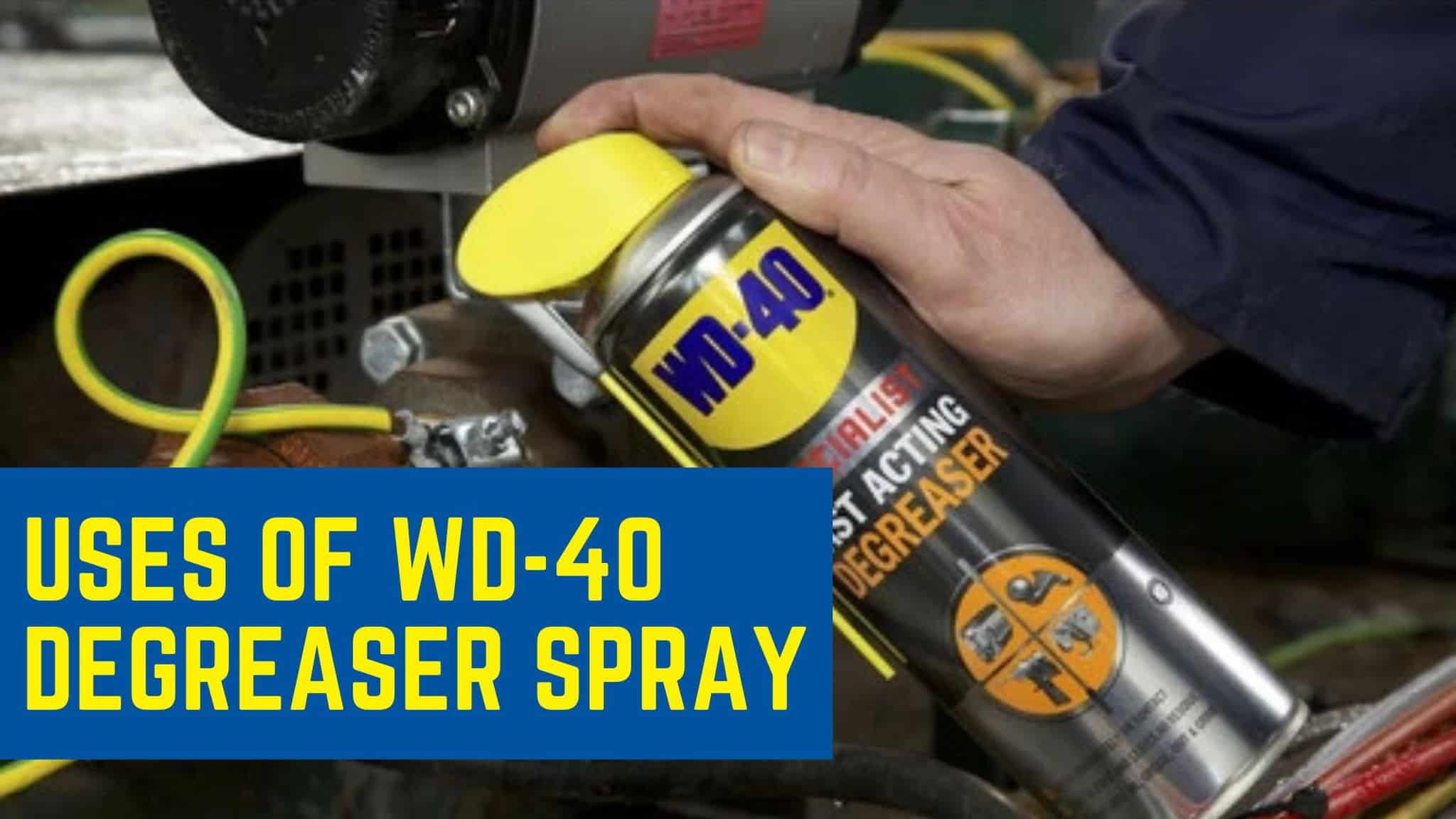 Uses of WD40 Degreaser Spray WD40 Pakistan